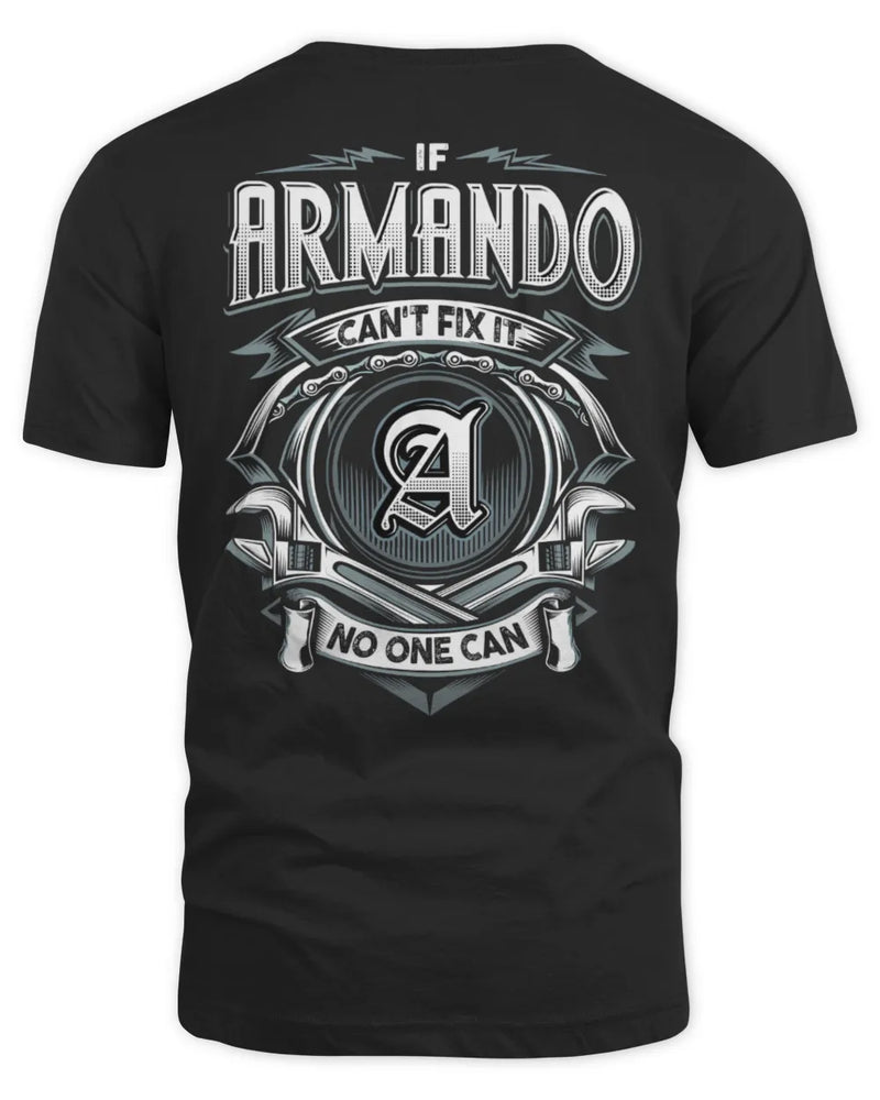 ARMANDO AP81-K4-626 - Personalized Ahmed Quote Apparel “If Ahmed Can't Fix It, No One Can” - Unisex Standard T-Shirt - Black