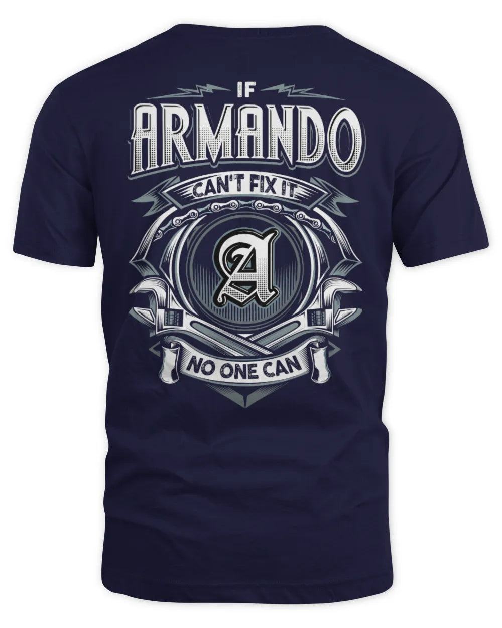 ARMANDO AP81-K4-626 - Personalized Ahmed Quote Apparel “If Ahmed Can't Fix It, No One Can” - Unisex Standard T-Shirt - Navy