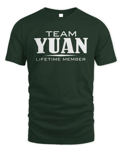 YUAN BL62-K4-128 - Personalized “Team NAME Lifetime Member” - Unisex Standard T-Shirt - Forest Green