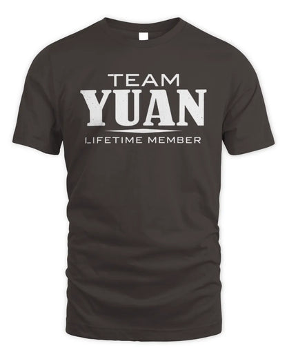YUAN BL62-K4-128 - Personalized “Team NAME Lifetime Member” - Unisex Standard T-Shirt - Dark Chocolate