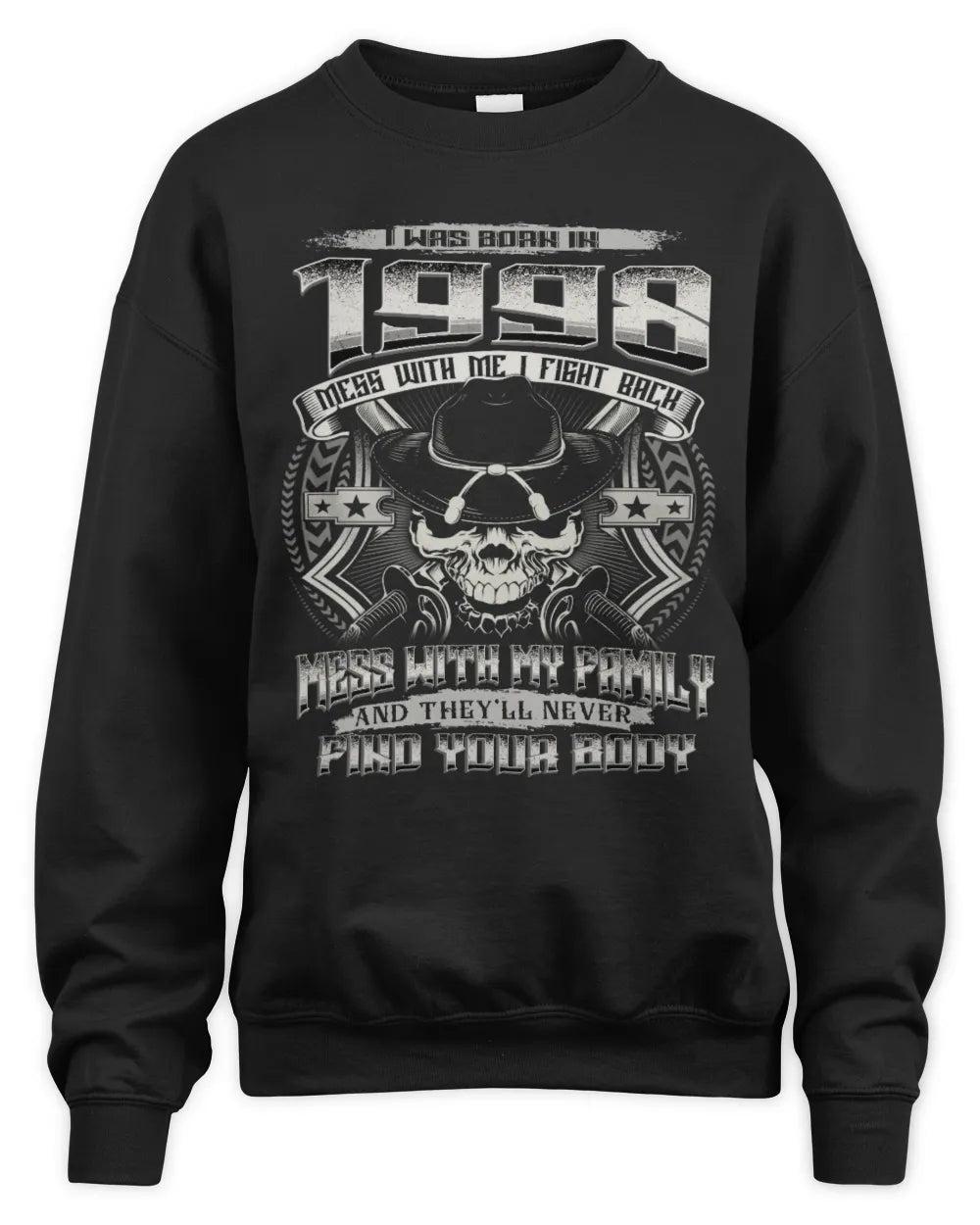1998 HH89-K2 – Protective Family Quote T-Shirt - Unisex Sweatshirt - Black