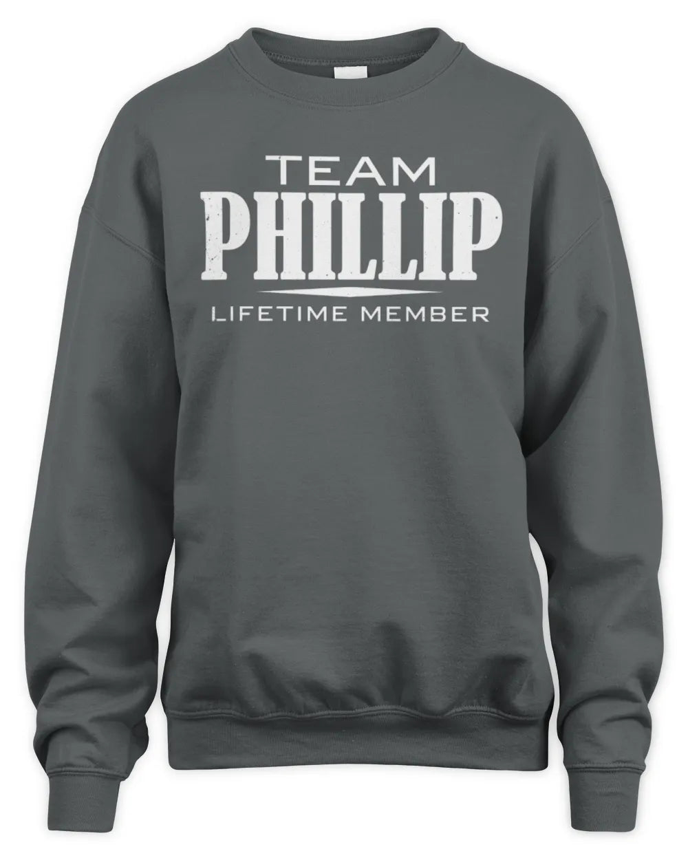 PHILLIP BL62-K4-128 - Personalized “Team NAME Lifetime Member” - Unisex Sweatshirt - Charcoal