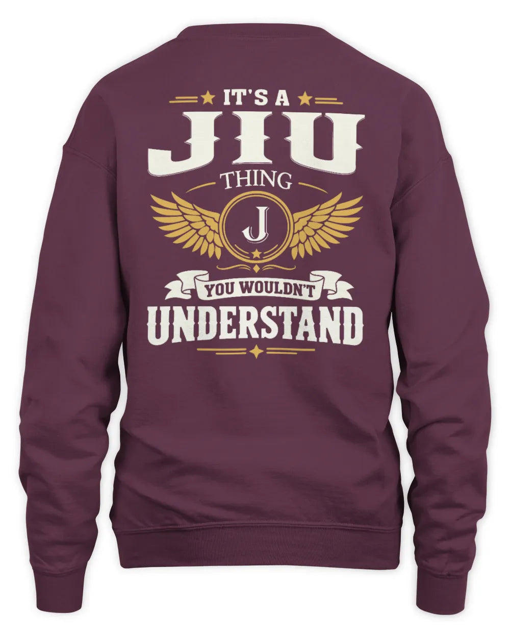 JIU KT06-M008 It’s a [NAME] Thing – You Wouldn’t Understand | Personalized Vintage T-Shirt - Unisex Sweatshirt - Maroon
