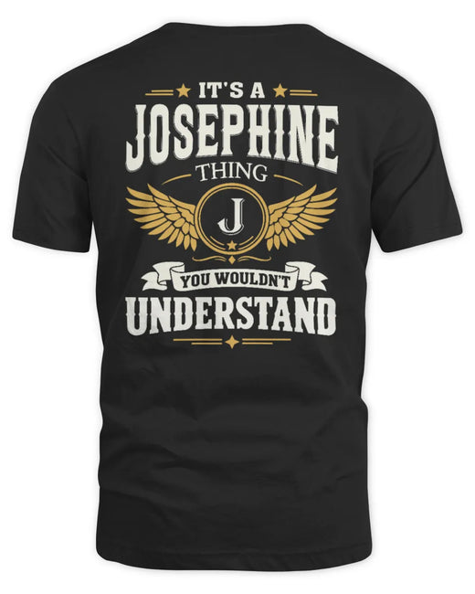 JOSEPHINE KT06-M008 It’s a [NAME] Thing – You Wouldn’t Understand | Personalized Vintage T-Shirt