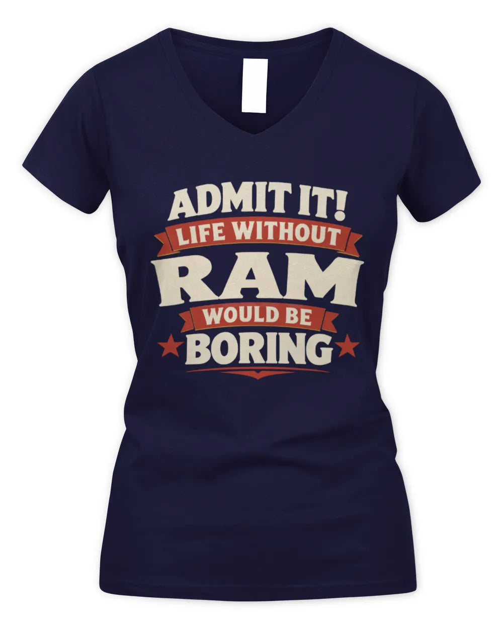 RAM P4 KT003 Personalized Funny Quote Apparel “Life Without NAME Would Be Boring” - Women's V-Neck T-Shirt - Navy