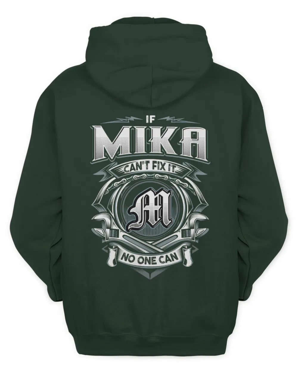 MIKA AP81-K4-626 - Personalized Ahmed Quote Apparel “If Ahmed Can't Fix It, No One Can” - Unisex Hoodie - Forest Green