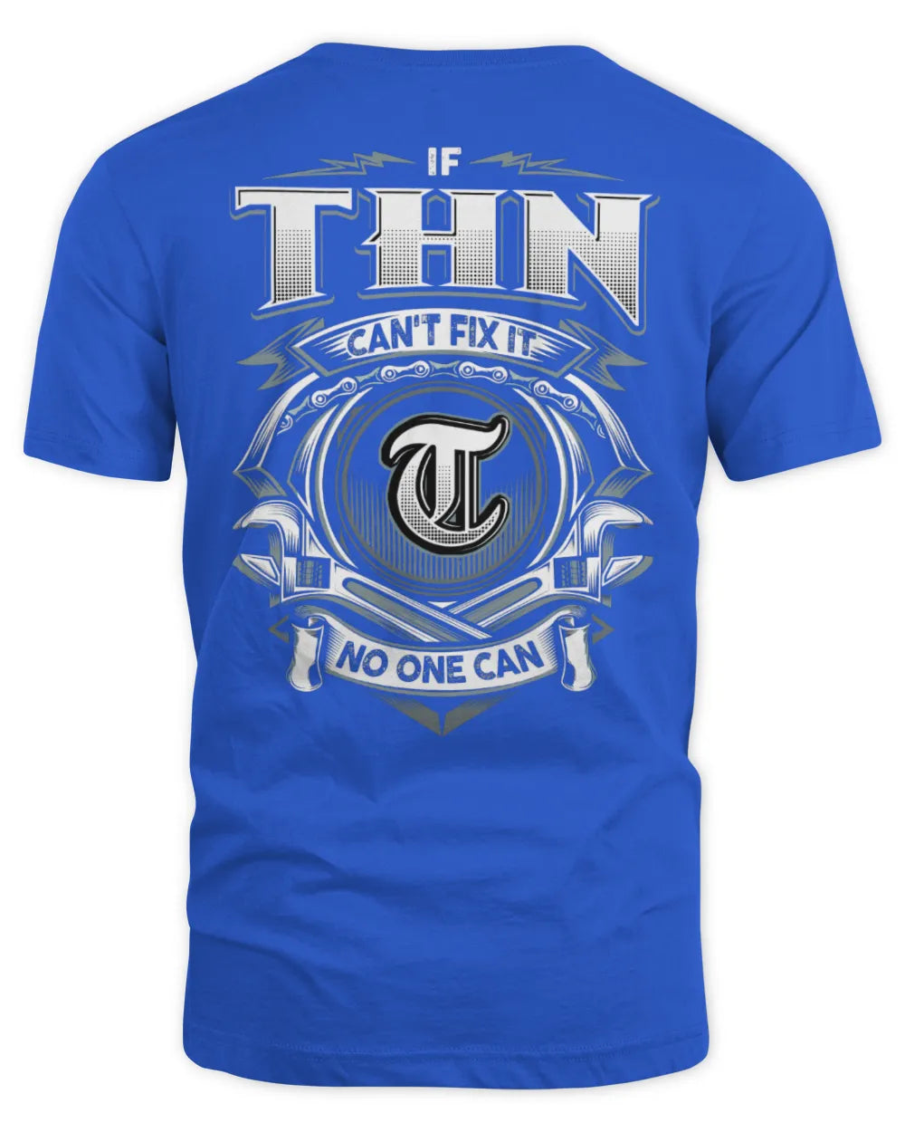 THN AP81-K4-626 - Personalized Ahmed Quote Apparel “If Ahmed Can't Fix It, No One Can” - Unisex Standard T-Shirt - Royal