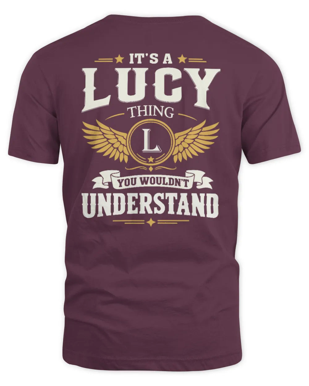LUCY KT06-M008 It’s a [NAME] Thing – You Wouldn’t Understand | Personalized Vintage T-Shirt - Unisex Standard T-Shirt - Maroon