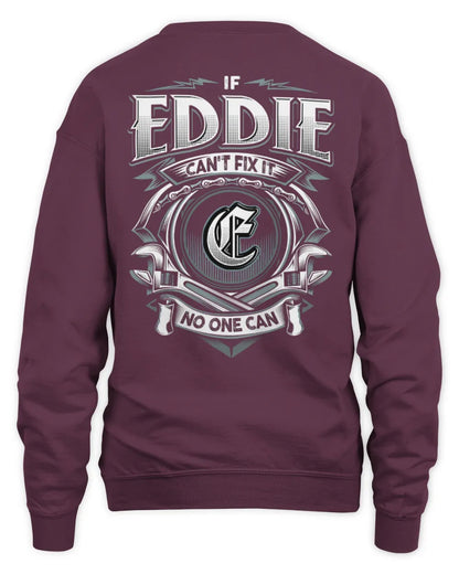 EDDIE AP81-K4-626 - Personalized Ahmed Quote Apparel “If Ahmed Can't Fix It, No One Can” - Unisex Sweatshirt - Maroon