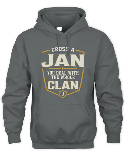 JAN NT1-K008 Cross A/An NAME, You Deal With the Whole Clan | Personalized Vintage T-Shirt - Unisex Hoodie - Charcoal