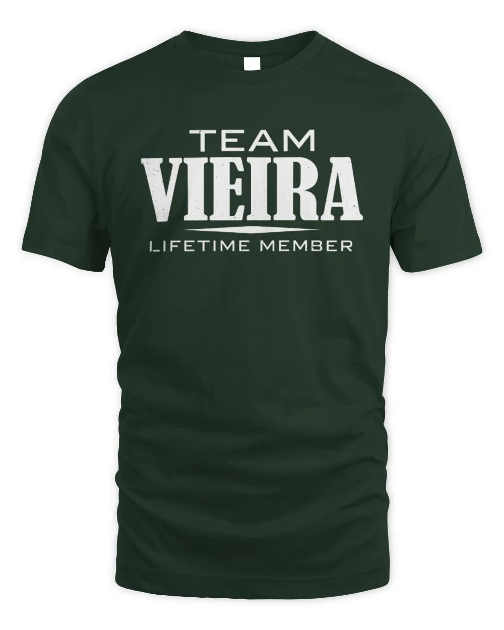VIEIRA BL62-K4-128 - Personalized “Team NAME Lifetime Member” - Unisex Standard T-Shirt - Forest Green