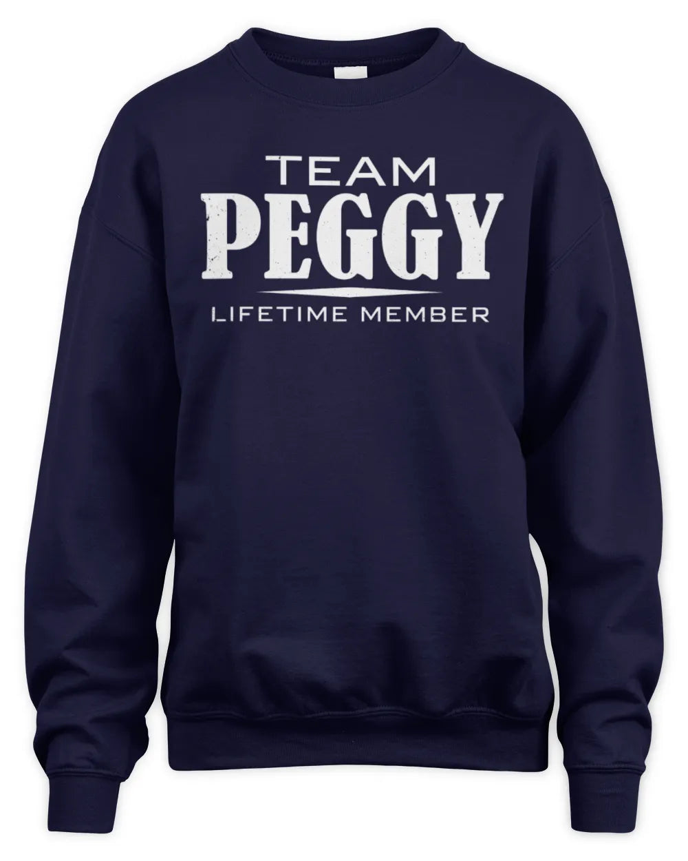 PEGGY BL62-K4-128 - Personalized “Team NAME Lifetime Member” - Unisex Sweatshirt - Navy