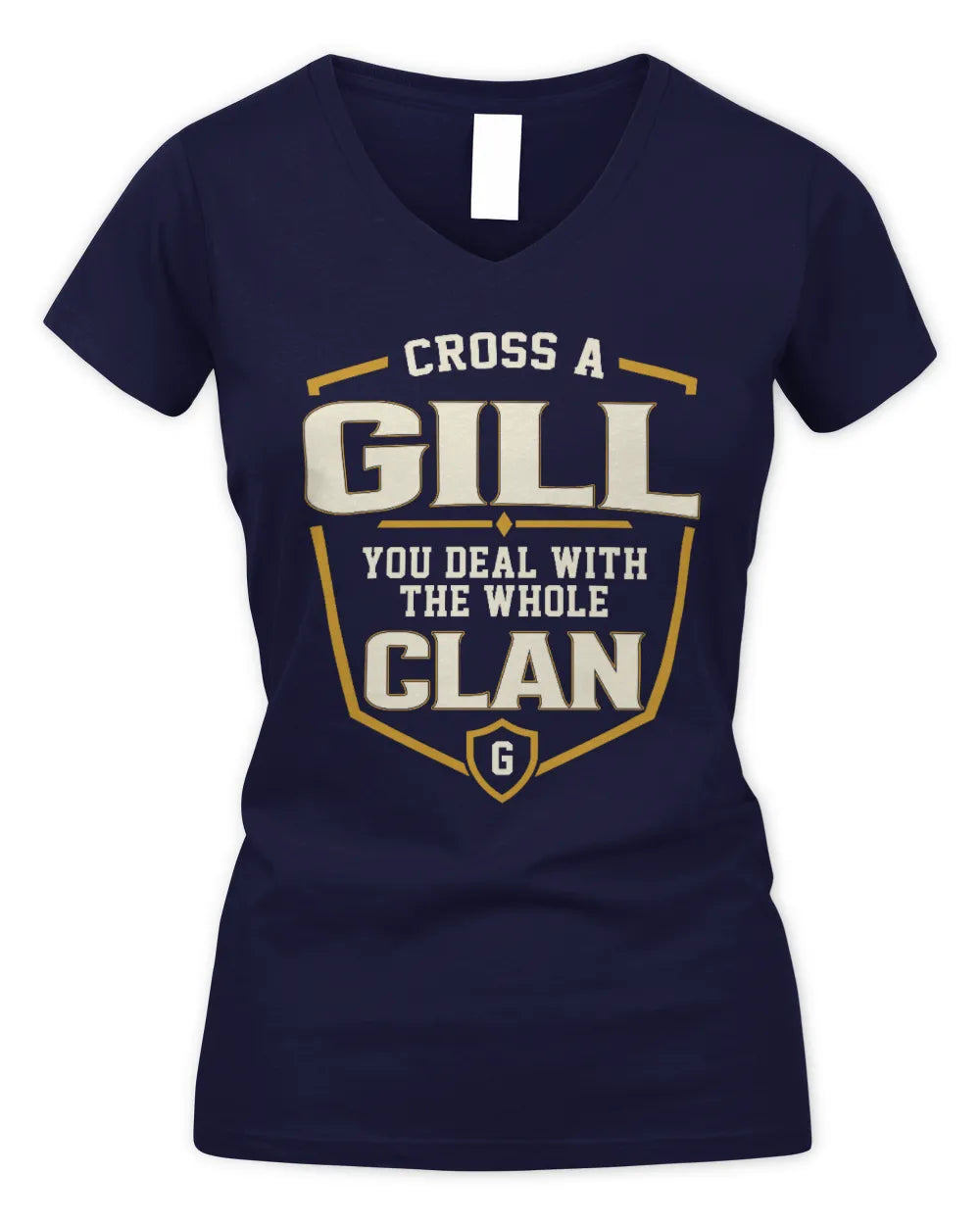 GILL NT1-K008 Cross A/An NAME, You Deal With the Whole Clan | Personalized Vintage T-Shirt - Women's V-Neck T-Shirt - Navy