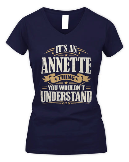 ANNETTE P08 TH51 - Personalized “It’s a/an [NAME] Thing – You Wouldn’t Understand” Shirt - Women's V-Neck T-Shirt - Navy
