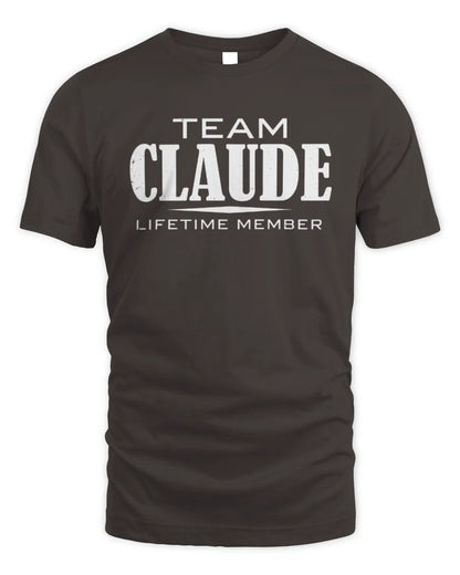 CLAUDE BL62-K4-128 - Personalized “Team NAME Lifetime Member” - Unisex Standard T-Shirt - Dark Chocolate