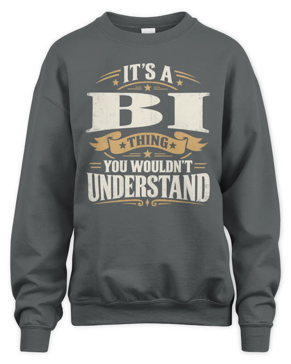 BI P08 TH51 - Personalized “It’s a/an [NAME] Thing – You Wouldn’t Understand” Shirt - Unisex Sweatshirt - Charcoal