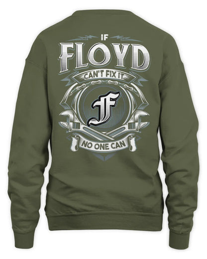 FLOYD AP81-K4-626 - Personalized Ahmed Quote Apparel “If Ahmed Can't Fix It, No One Can” - Unisex Sweatshirt - Military Green