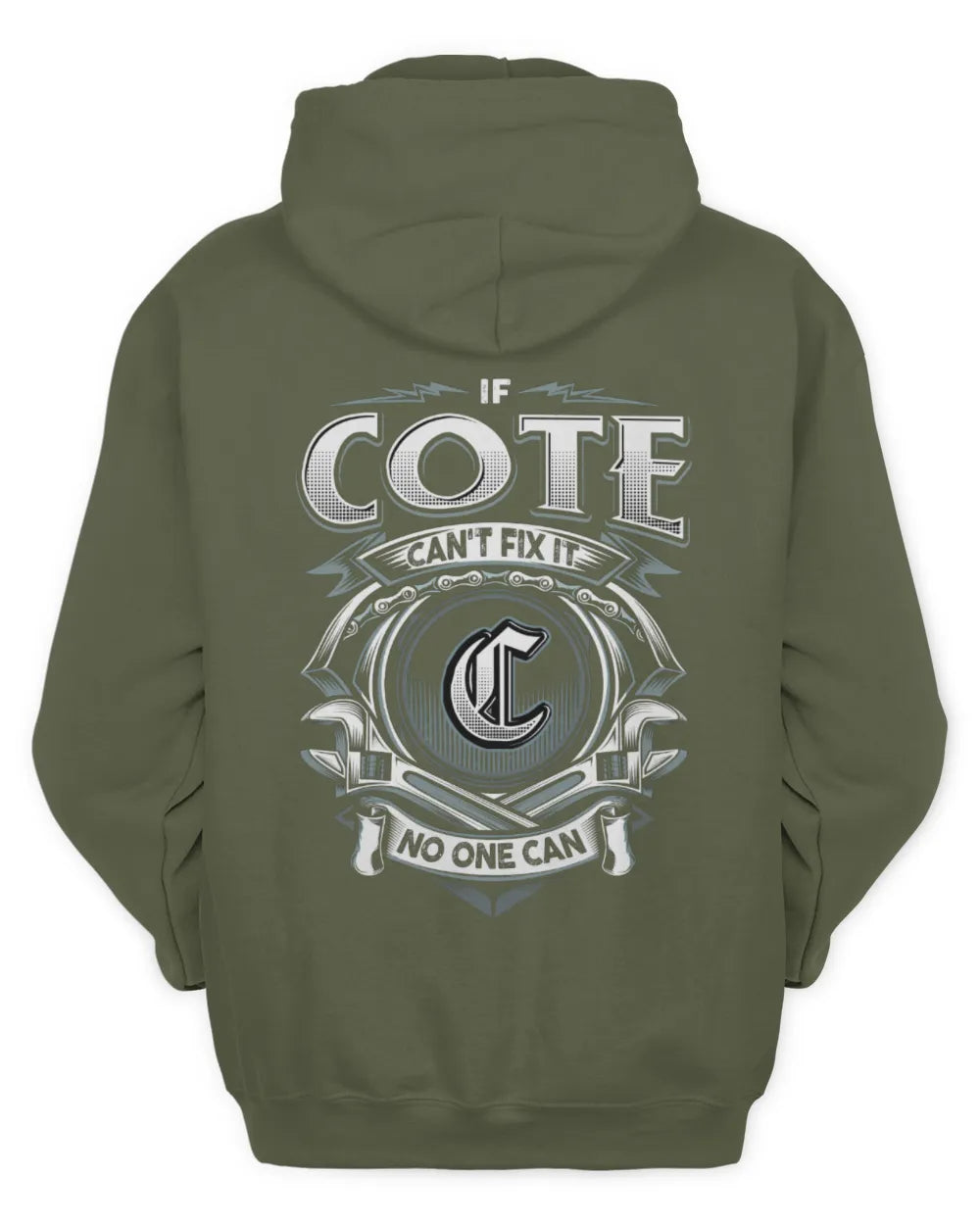 COTE AP81-K4-626 - Personalized Ahmed Quote Apparel “If Ahmed Can't Fix It, No One Can” - Unisex Hoodie - Military Green
