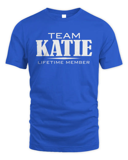 KATIE BL62-K4-128 - Personalized “Team NAME Lifetime Member” - Unisex Standard T-Shirt - Royal