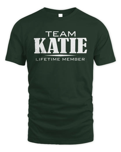 KATIE BL62-K4-128 - Personalized “Team NAME Lifetime Member” - Unisex Standard T-Shirt - Forest Green