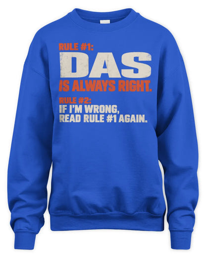DAS NP1-H006 
Always Right Personalized Name T-Shirt – Funny Custom Name Shirt - Unisex Sweatshirt - Royal