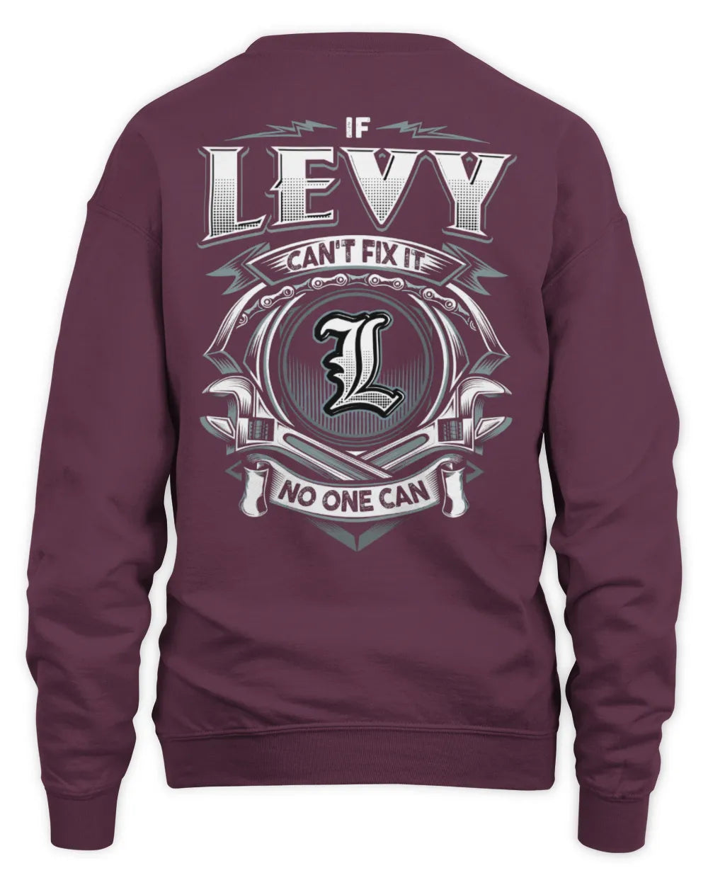 LEVY AP81-K4-626 - Personalized Ahmed Quote Apparel “If Ahmed Can't Fix It, No One Can” - Unisex Sweatshirt - Maroon