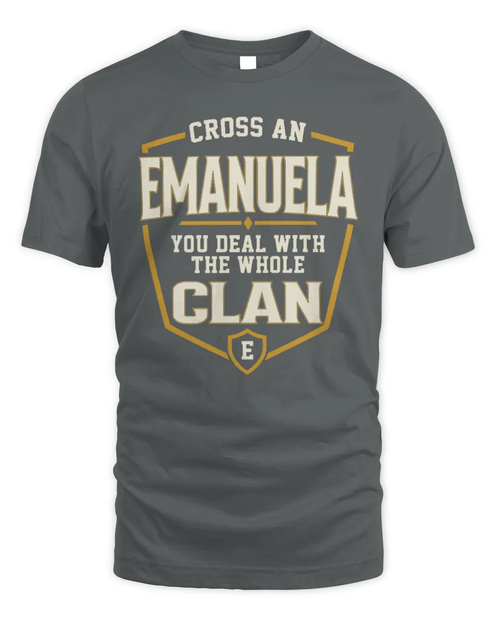 EMANUELA NT1-K008 Cross A/An NAME, You Deal With the Whole Clan | Personalized Vintage T-Shirt - Unisex Standard T-Shirt - Charcoal