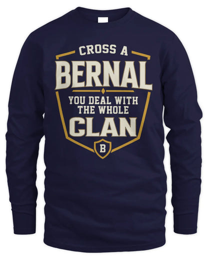 BERNAL NT1-K008 Cross A/An NAME, You Deal With the Whole Clan | Personalized Vintage T-Shirt - Men's Long Sleeved T-Shirt - Navy