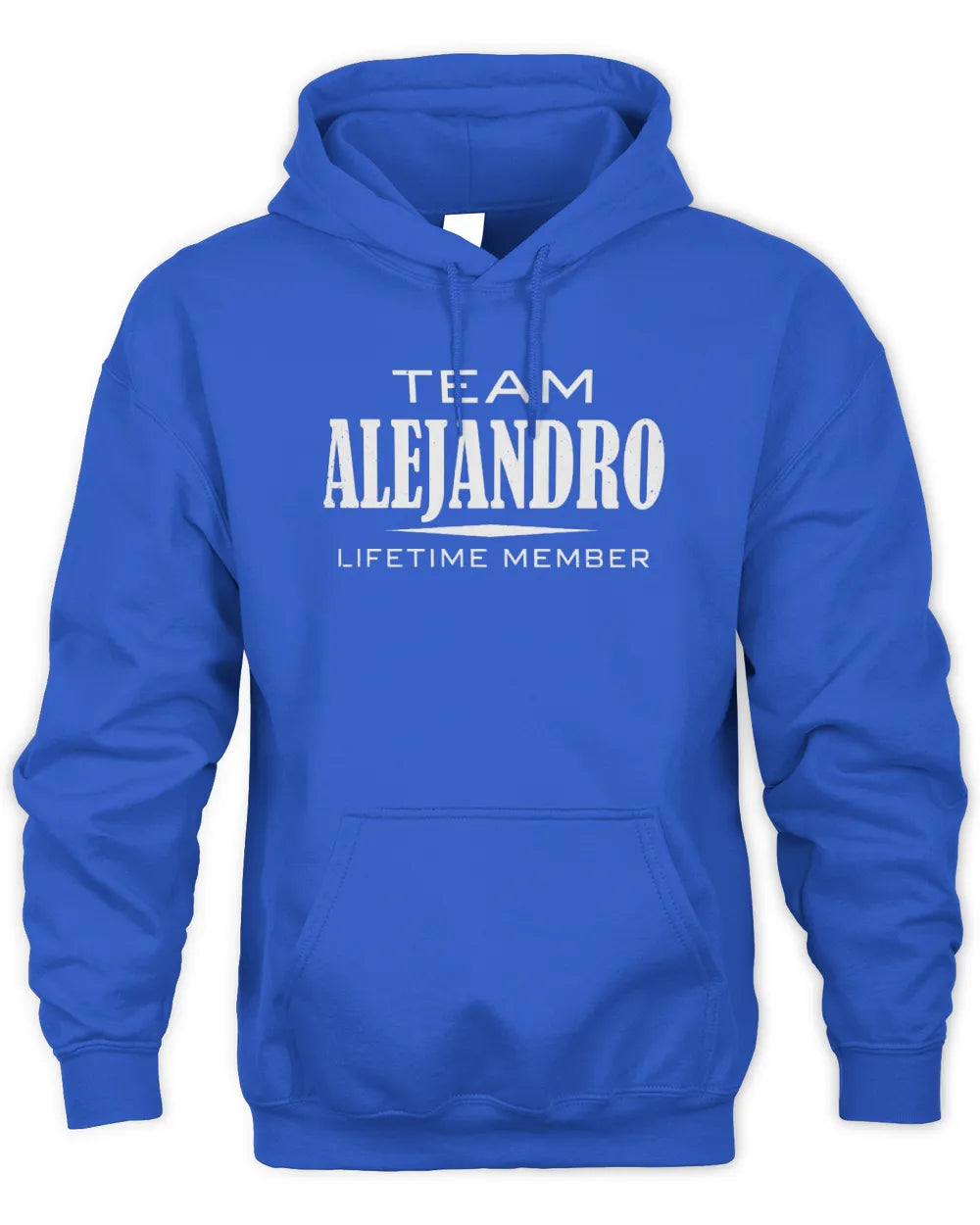 ALEJANDRO BL62-K4-128 - Personalized “Team NAME Lifetime Member” - Unisex Hoodie - Royal