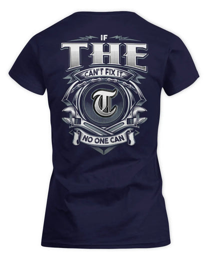 THE AP81-K4-626 - Personalized Ahmed Quote Apparel “If Ahmed Can't Fix It, No One Can” - Women's Standard T-Shirt - Navy