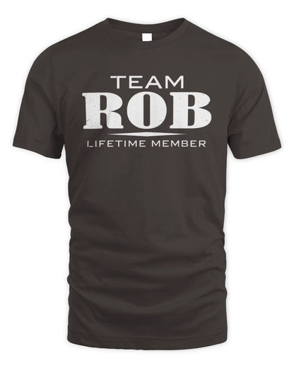 ROB BL62-K4-128 - Personalized “Team NAME Lifetime Member” - Unisex Standard T-Shirt - Dark Chocolate
