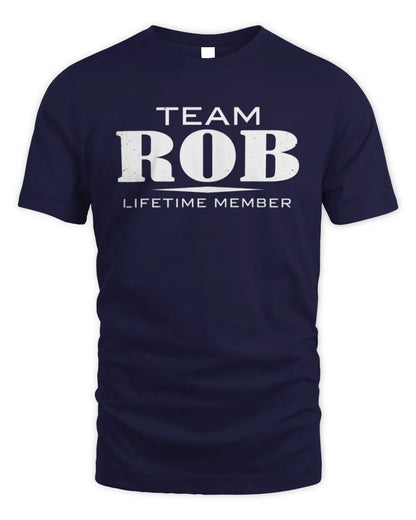 ROB BL62-K4-128 - Personalized “Team NAME Lifetime Member” - Unisex Standard T-Shirt - Navy