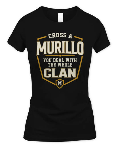 MURILLO NT1-K008 Cross A/An NAME, You Deal With the Whole Clan | Personalized Vintage T-Shirt - Women's Standard T-Shirt - Black