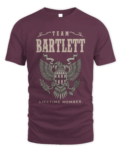 BARTLETT TP06-K82 – Personalized Classic Style Apparel “Team NAME Lifetime Member” - Unisex Standard T-Shirt - Maroon
