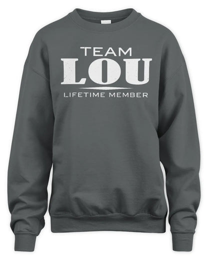 LOU BL62-K4-128 - Personalized “Team NAME Lifetime Member” - Unisex Sweatshirt - Charcoal