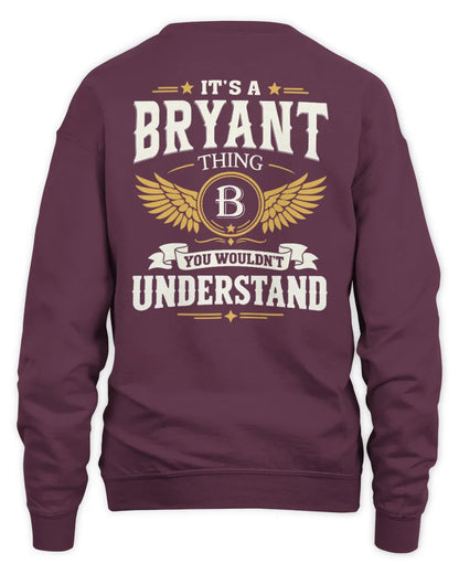 BRYANT KT06-M008 It’s a [NAME] Thing – You Wouldn’t Understand | Personalized Vintage T-Shirt - Unisex Sweatshirt - Maroon