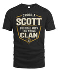 SCOTT NT1-K008 Cross A/An NAME, You Deal With the Whole Clan | Personalized Vintage T-Shirt - Unisex Standard T-Shirt - Black