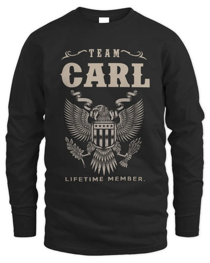 CARL TP06-K82 – Personalized Classic Style Apparel “Team NAME Lifetime Member” - Men's Long Sleeved T-Shirt - Black