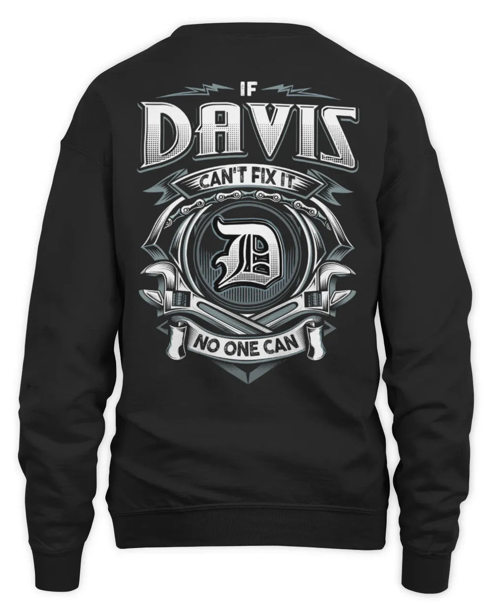 DAVIS AP81-K4-626 - Personalized Ahmed Quote Apparel “If Ahmed Can't Fix It, No One Can” - Unisex Sweatshirt - Black