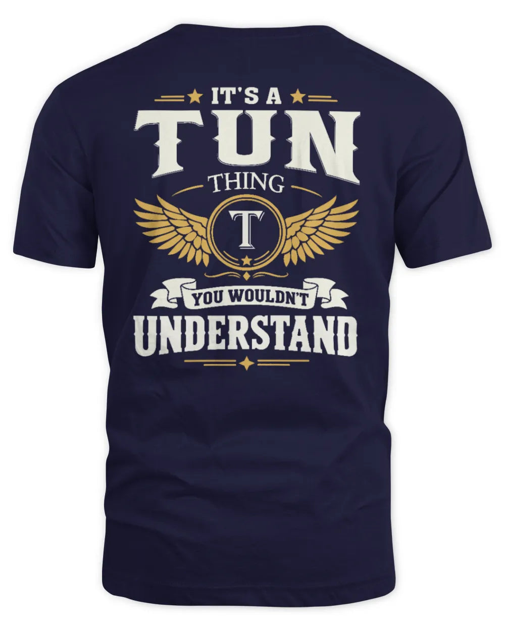 TUN KT06-M008 It’s a [NAME] Thing – You Wouldn’t Understand | Personalized Vintage T-Shirt - Unisex Standard T-Shirt - Navy