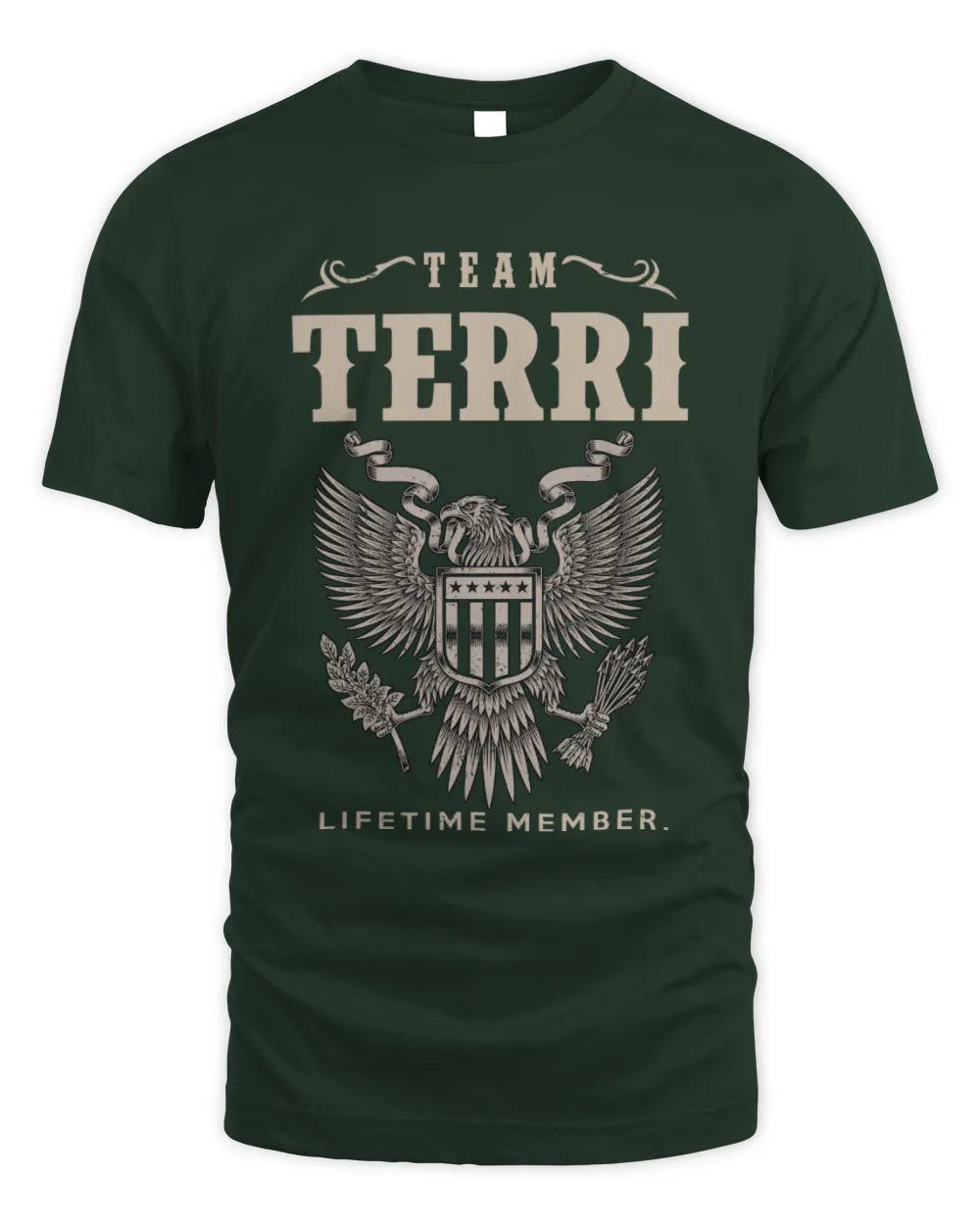 TERRI TP06-K82 – Personalized Classic Style Apparel “Team NAME Lifetime Member” - Unisex Standard T-Shirt - Forest Green