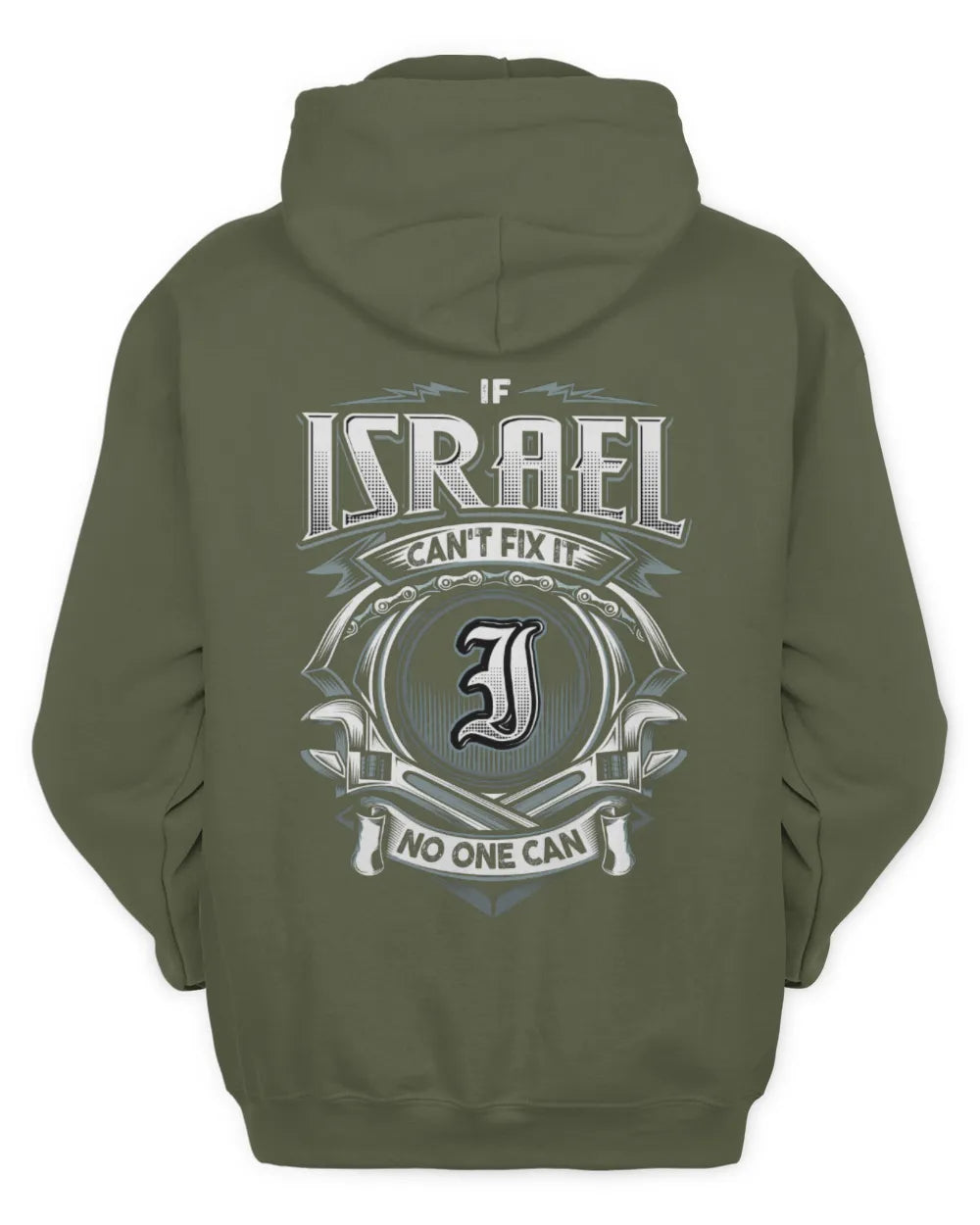 ISRAEL AP81-K4-626 - Personalized Ahmed Quote Apparel “If Ahmed Can't Fix It, No One Can” - Unisex Hoodie - Military Green