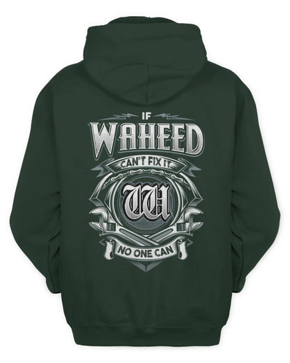 WAHEED AP81-K4-626 - Personalized Ahmed Quote Apparel “If Ahmed Can't Fix It, No One Can” - Unisex Hoodie - Forest Green