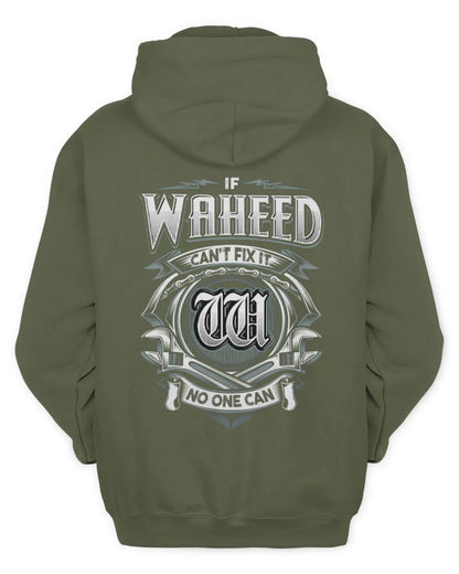 WAHEED AP81-K4-626 - Personalized Ahmed Quote Apparel “If Ahmed Can't Fix It, No One Can” - Unisex Hoodie - Military Green