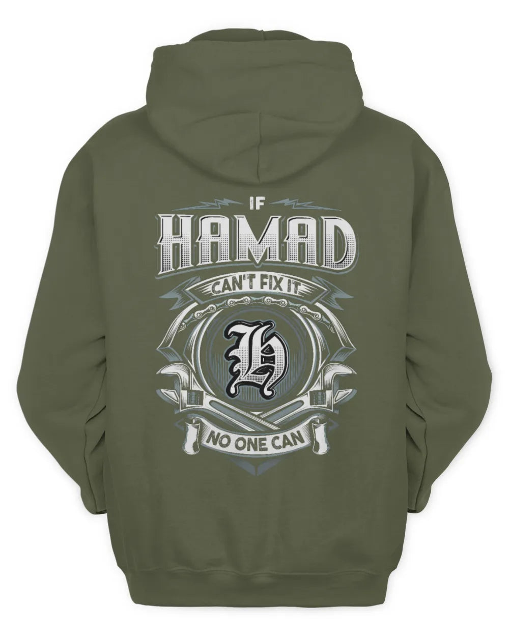 HAMAD AP81-K4-626 - Personalized Ahmed Quote Apparel “If Ahmed Can't Fix It, No One Can” - Unisex Hoodie - Military Green