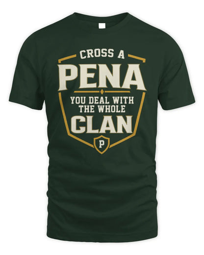 PENA NT1-K008 Cross A/An NAME, You Deal With the Whole Clan | Personalized Vintage T-Shirt - Unisex Standard T-Shirt - Forest Green