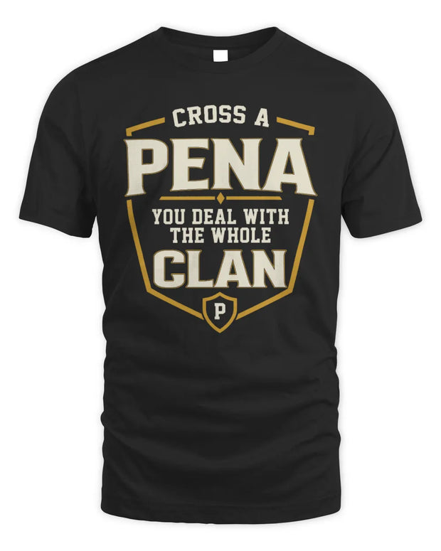 PENA NT1-K008 Cross A/An NAME, You Deal With the Whole Clan | Personalized Vintage T-Shirt