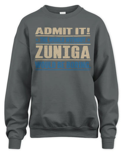 ZUNIGA TP68-K2-968 – Personalized Funny Quote Apparel “The World Without NAME Would Be Boring” - Unisex Sweatshirt - Charcoal