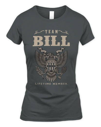 BILL TP06-K82 – Personalized Classic Style Apparel “Team NAME Lifetime Member” - Women's Standard T-Shirt - Charcoal