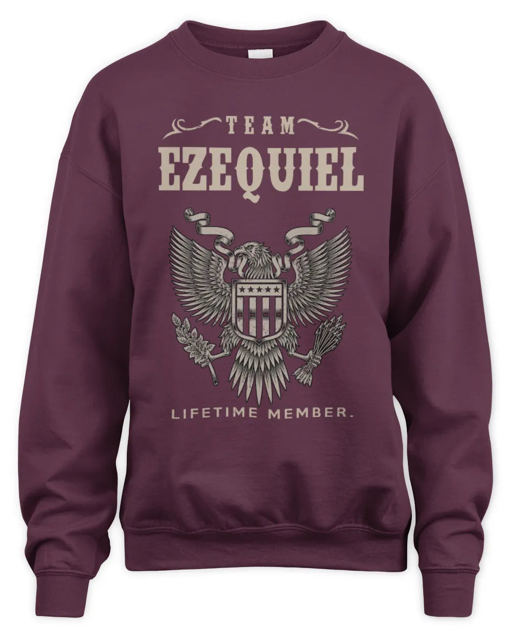 EZEQUIEL TP06-K82 – Personalized Classic Style Apparel “Team NAME Lifetime Member” - Unisex Sweatshirt - Maroon